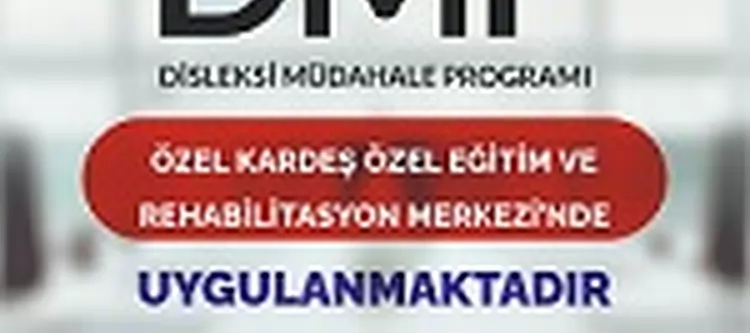 Disleksi Müdahale Programı (DMP)